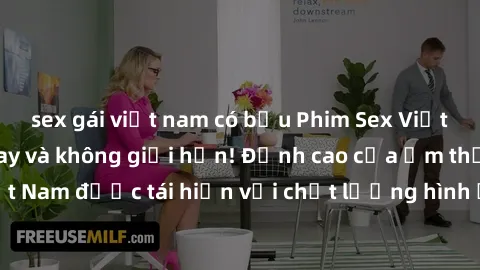 sex gái việt nam có bầu Phim Sex Việt Nam HD - Xem ngay và không giới hạn! Đỉnh cao của ẩm thực tình dục Việt Nam được tái hiện với chất lượng hình ảnh sắc nét. Hãy thưởng thức ngay!